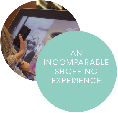 AN INCOMPARABLE SHOPPING EXPERIENCE